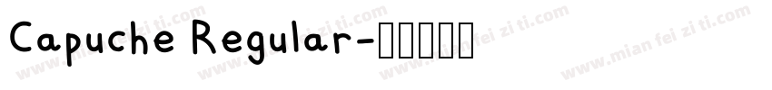 Capuche Regular字体转换